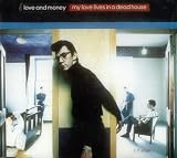 My love lives in a dead house
