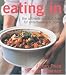 Books : Eating In: Ultimate Comfort Food for Entertaining at Home
