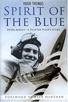 Spirit of the Blue: A Fighter Pilot's Story