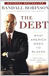 The Debt: What America Owes to Blacks