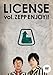 LICENSE vol. ZEPP ENJOY !! [DVD]