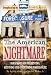 Foreclosure: The American Nightmare - Strategies for Preventing, Surviving and Overcoming Foreclosure