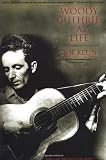 Image of Woody Guthrie: A Life