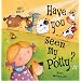 Have You Seen My Potty?