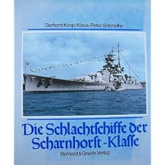 Die Schlachtschiffe der Scharnhorst-Klasse