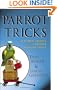 Parrot Tricks: Teaching Parrots with Positive Reinforcement