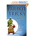 Parrot Tricks: Teaching Parrots with Positive Reinforcement