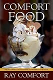 Comfort Food: Delectable Devotions to Satisfay the Soul