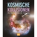 Kosmische Kollisionen