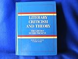 Literary criticism and theory : the Greeks to the present