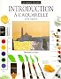 Introduction � l'aquarelle