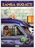 Revue Glénat  / Samba Bugatti, tome 1