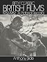 Fifty Classic British Films, 1932-82: A Pictorial Record