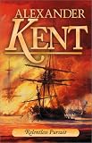 Relentless Pursuit: The Richard Bolitho Novels Vol.25 (Richard Bolitho Novels, 25)