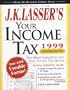 J.K. Lasser's Your Income Tax 1999 (Enhanced Edition)