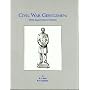 Civil War Gentlemen: 1860'S Apparel Arts & Uniforms