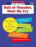 Roll of Thunder, Hear My Cry (Scholastic Book Guides, Grades 6-9)