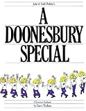 John & Faith Hubley's A Doonesbury Special: A Director's Notebook (0836211030) by Trudeau, G. B.