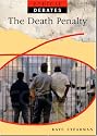 The Death Penalty (Ethical Debates)