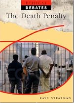 The Death Penalty (Ethical Debates)