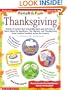 Thanksgiving: Dozens of Instant and Irresistible Ideas and Activities to Teach about the Mayflower, the Pilgrims, and Thanksgiving f (Fresh and Fun Ideas)