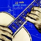 Guitar Man by J.J. Cale