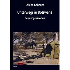 Unterwegs in Botswana