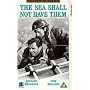 The Sea Shall Not Have Them [VHS] [1955]