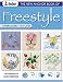 The New Anchor Book of Freestyle Embroidery Stitches: Techniques and Designs (The New Anchor Embroidery Series)