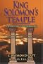 King Solomon's Temple: A Study of its Symbolism