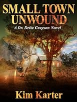 Small Town Unwound