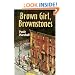 Brown Girl, Brownstones