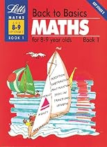 Back to Basics: Maths for 8-9 Year Olds book one: Maths for 8-9 Year Olds Bk.1