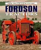 img - for Fordson Tractors (Motorbooks International Farm Tractor Color History) book / textbook / text book