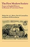The First Modern Society: Essays in English History in Honour of Lawrence Stone