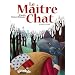 Le Ma�tre Chat