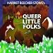 Books : Queer Little Folks