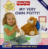 My very own potty! : a potty book for girls