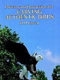 Patterns and Instructions for Carving Authentic Birds