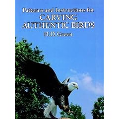 Patterns and Instructions for Carving Authentic Birds
