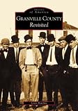 Granville County Revisited   (NC)  (Images of America)