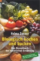 Biologisch Kochen und Backen (Livre en allemand)