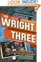 The Wright Three