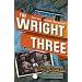 The Wright Three