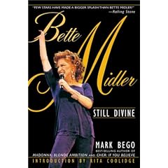 Bette Midler: Still Divine
