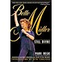 Bette Midler: Still Divine
