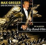 Die 20 Besten Bigband Hits - Max Greger