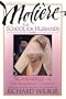 School For Husbands and Sganarelle, or The Imaginary Cuckold, by Moliere