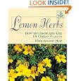 Lemon Herbs: How to Grow and Use 18 Great Plants