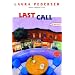 Last Call (Ballantine Reader's Circle)